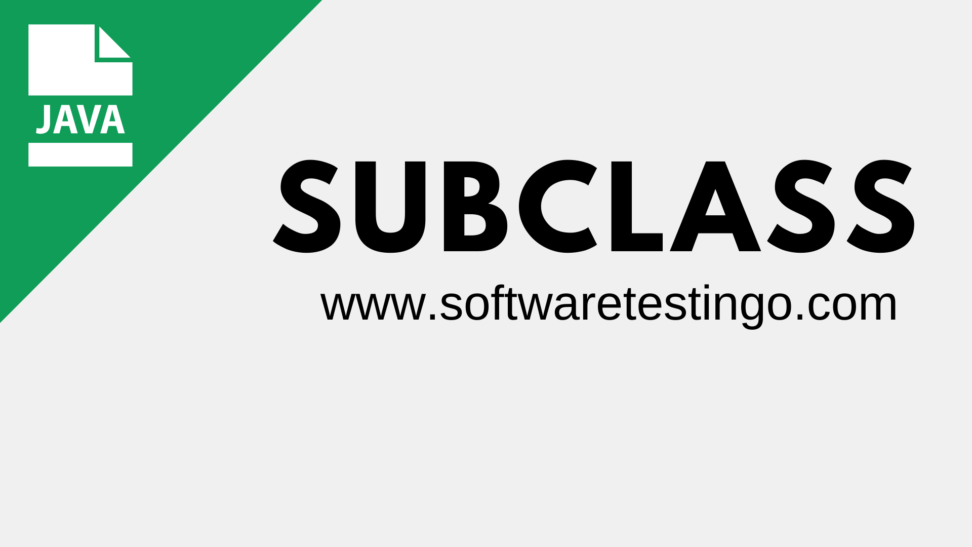 Java Subclass Example & SubClass In Java