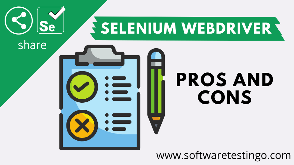 Selenium WebDriver PROS & CONS in Details