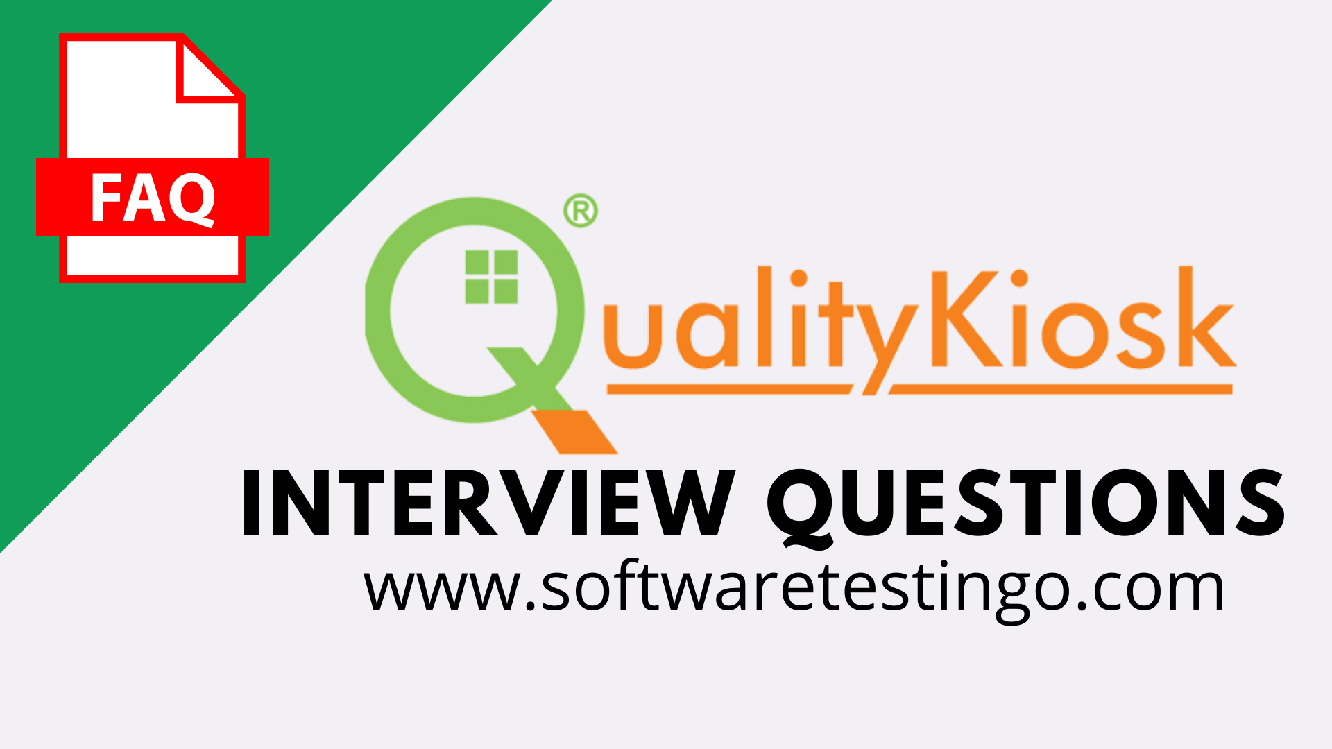 Quality Kiosk Interview Questions