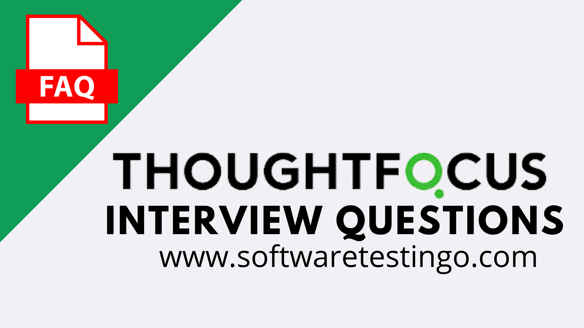 ThoughtFocus Interview Questions