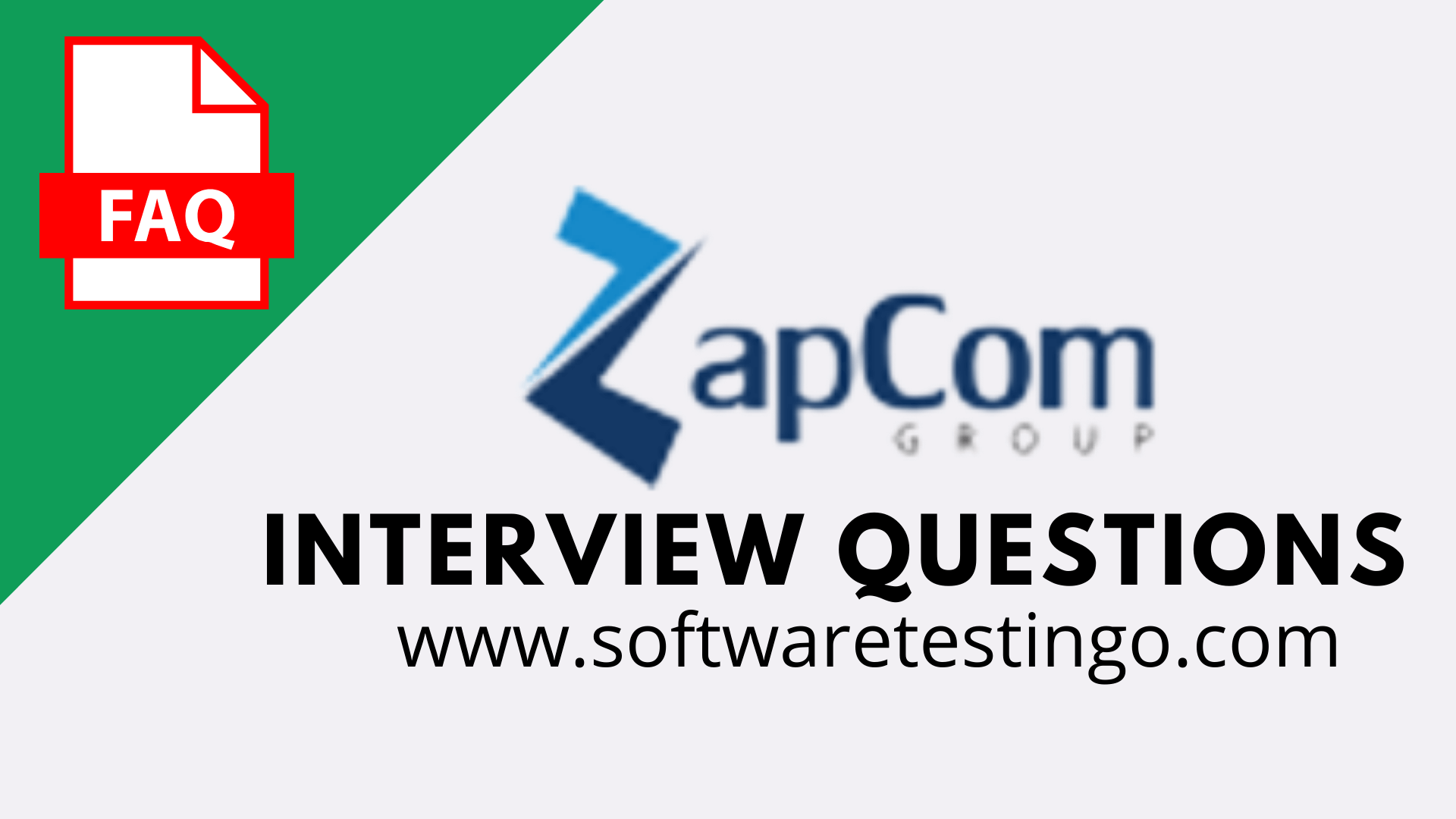 Zapcom Interview Questions