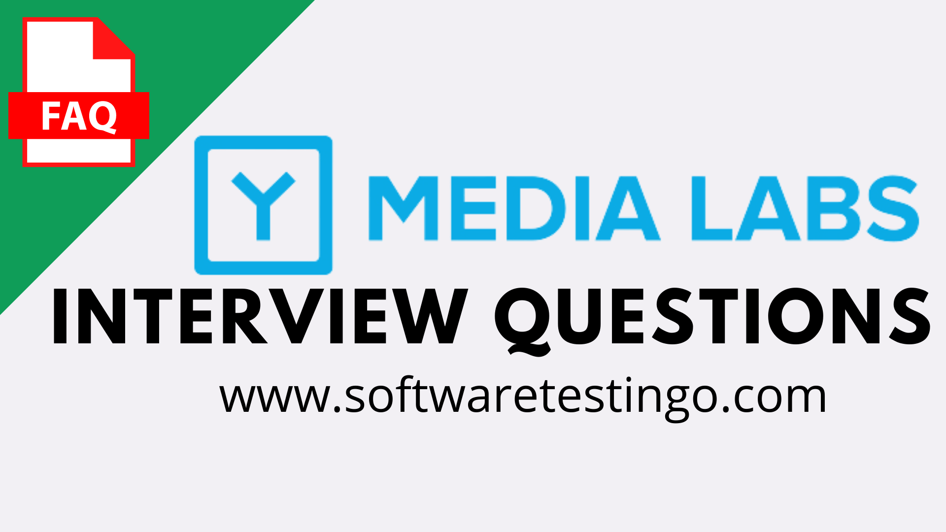 Y Media Labs Interview Questions