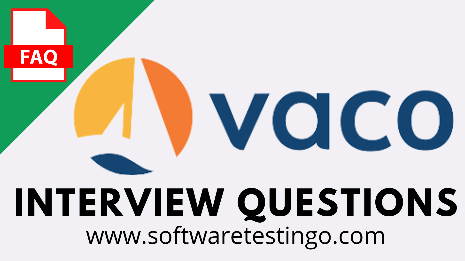 Vaco Interview Questions