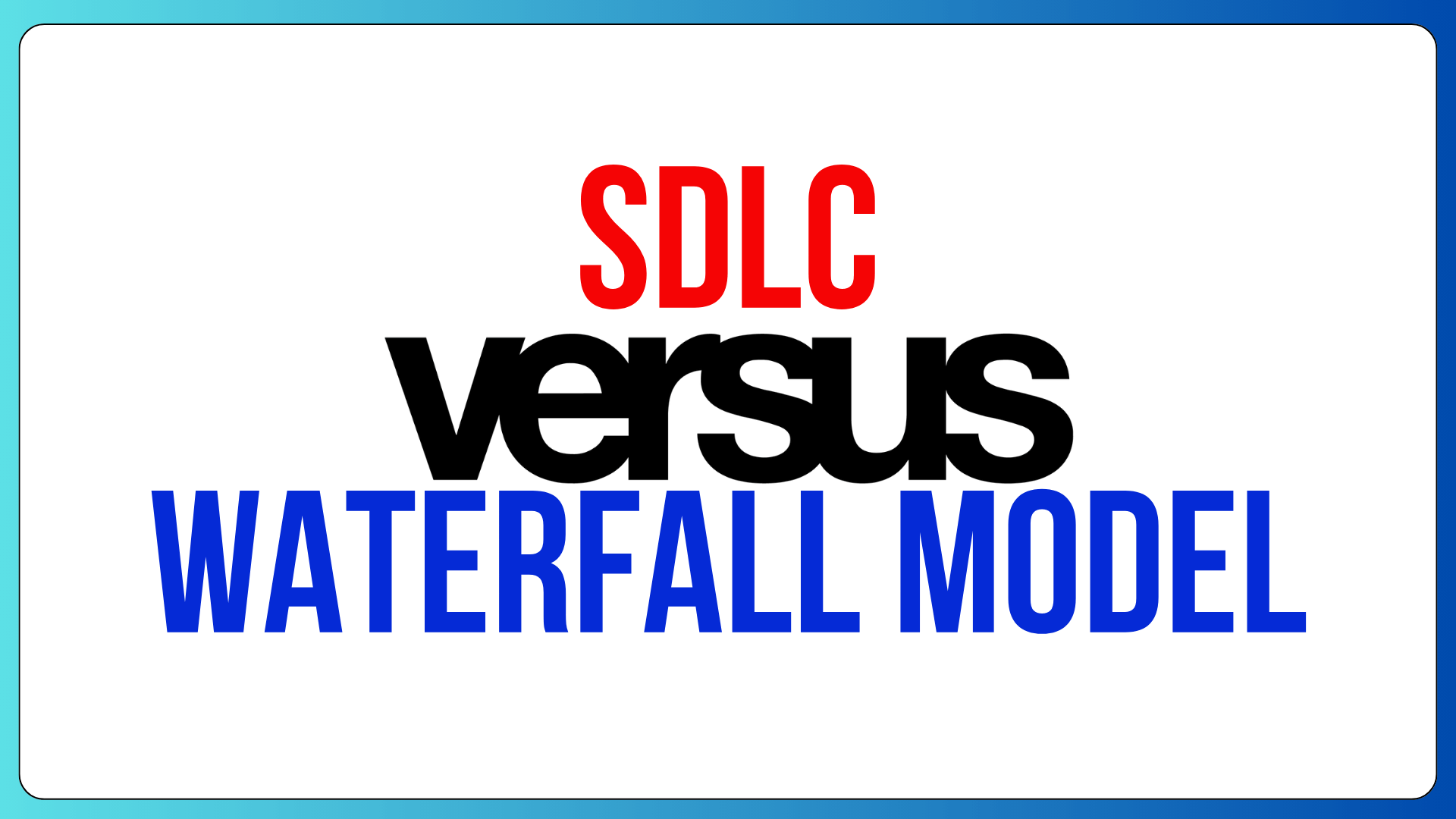 Difference Between SDLC and Waterfall Model & Phases 2024
