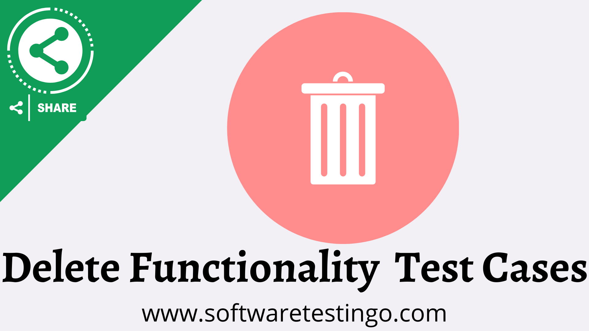 Test Cases For Delete Functionality