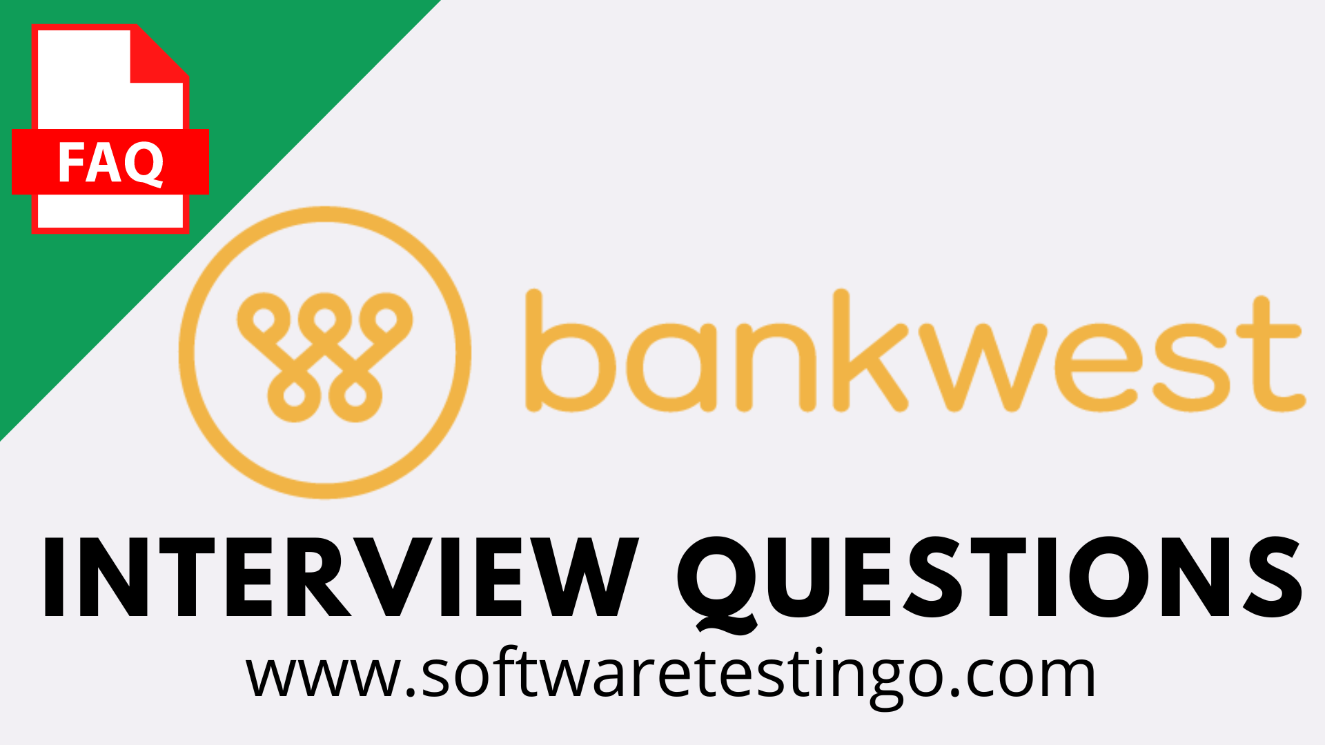 Bankwest Pierre SD Interview Questions