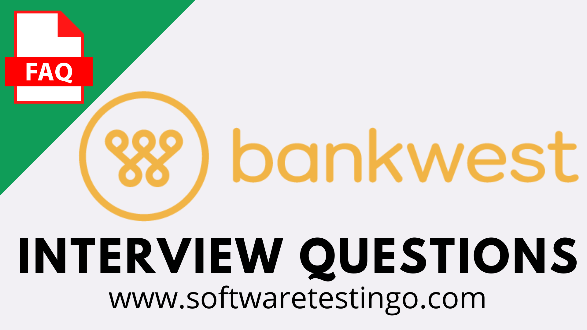 Bankwest Pierre SD Interview Questions 