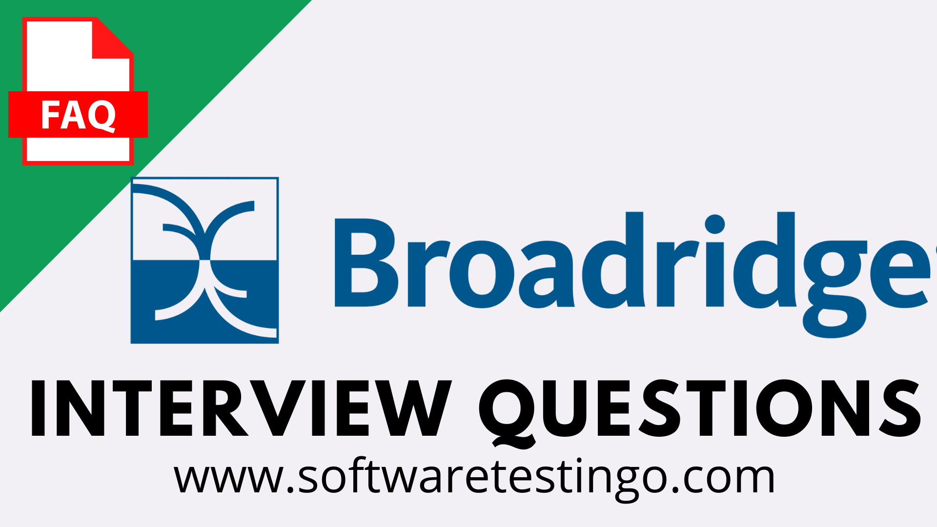 Broadridge Financial Solution Interview Questions
