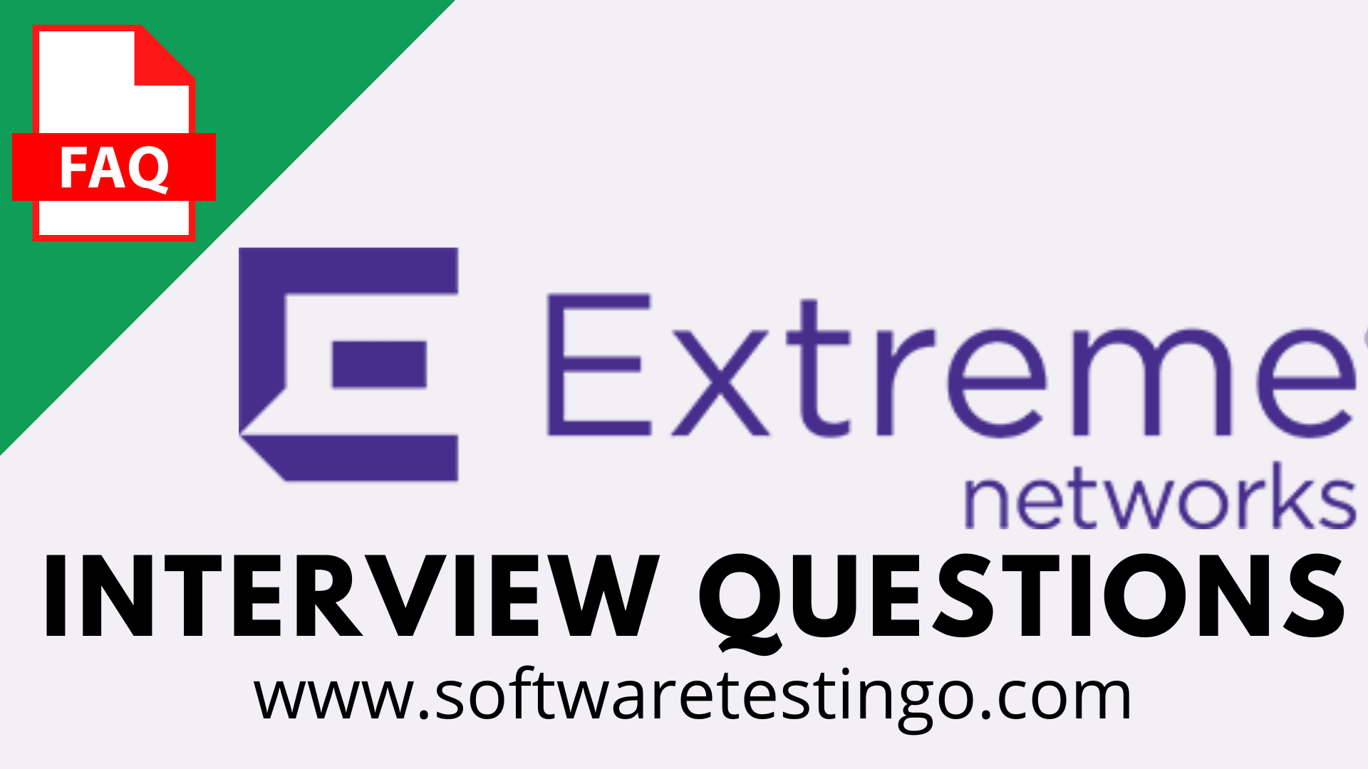 Extreme Networks Testing Questions