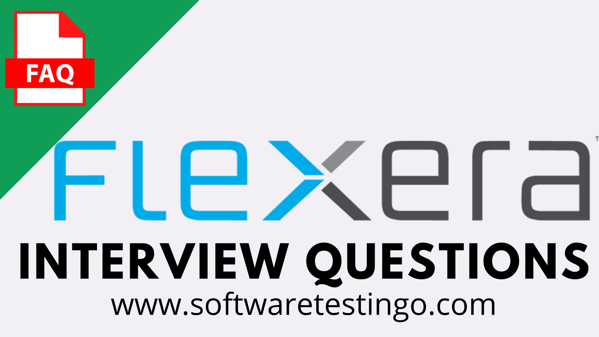 Flexera Software Interview Questions