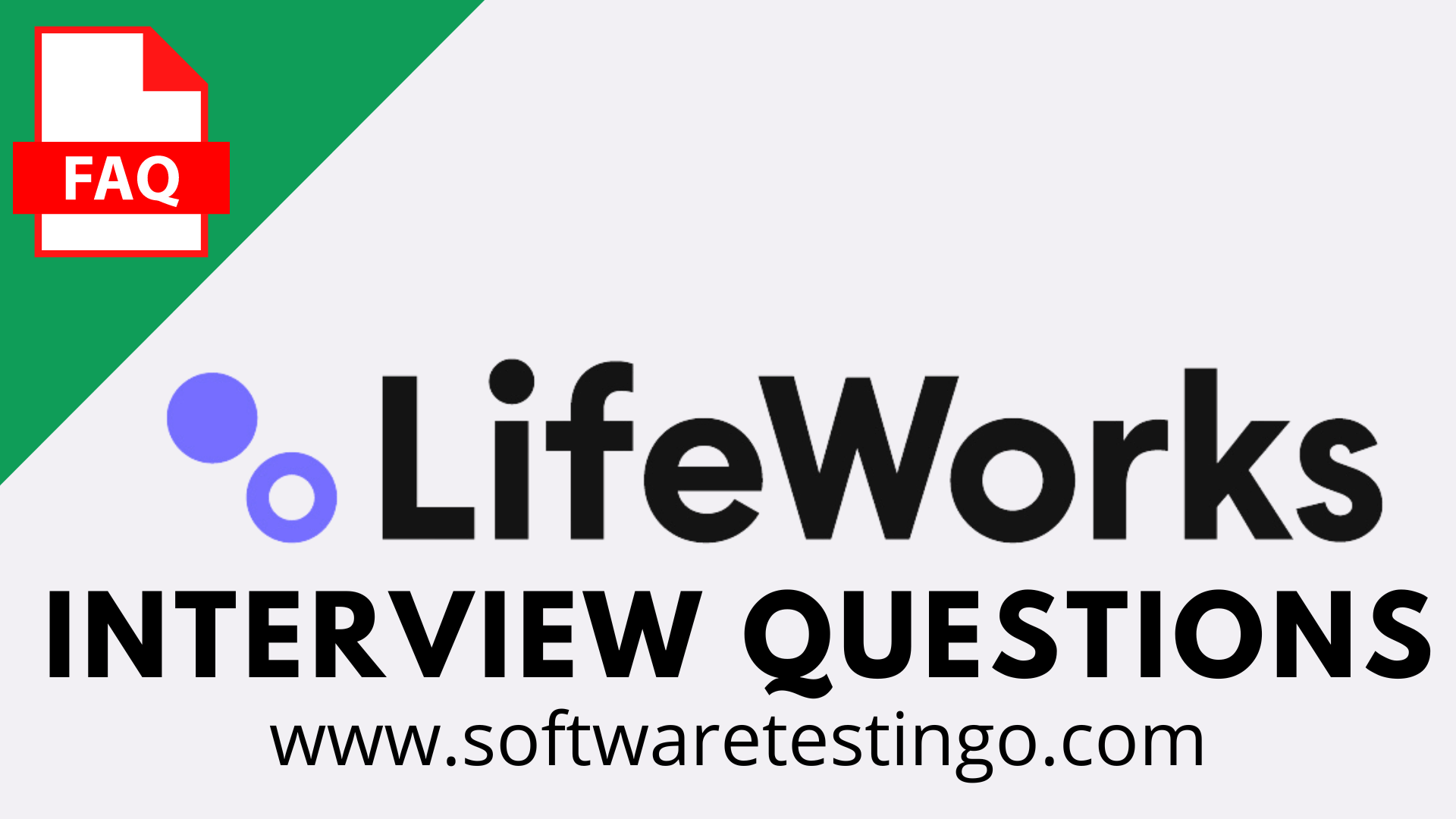 LifeWorks Interview Questions