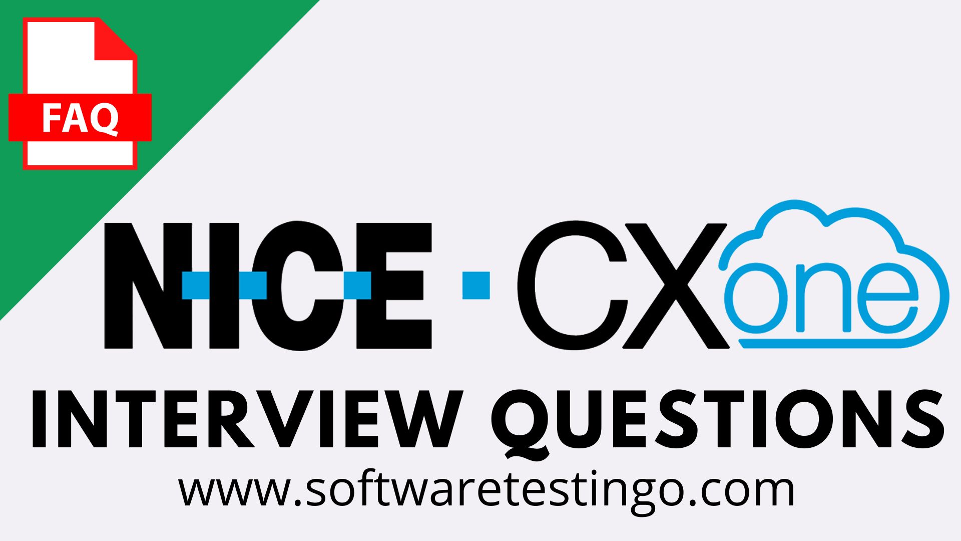 NICE CXone Interview Questions