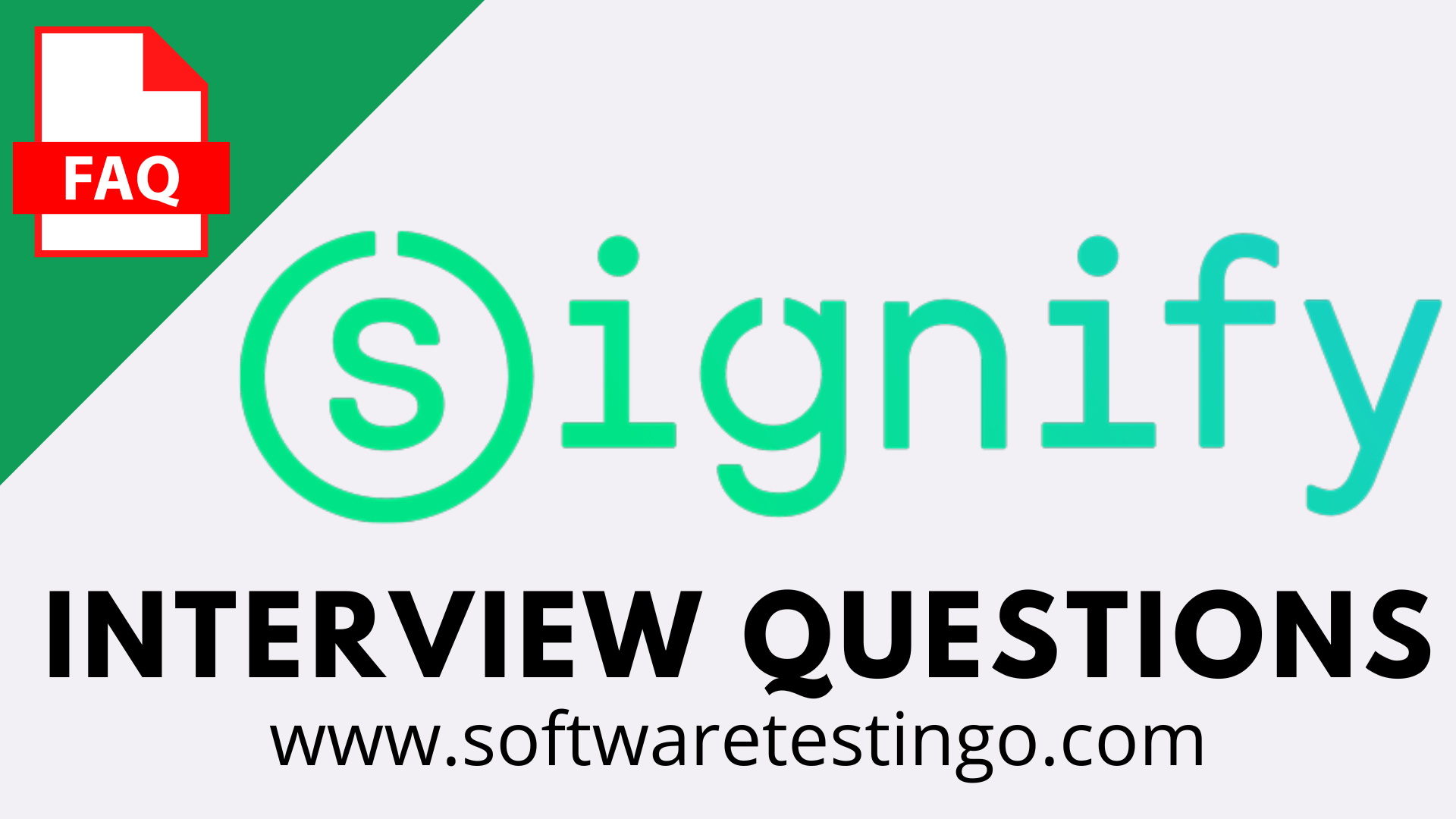 Signify Interview Questions