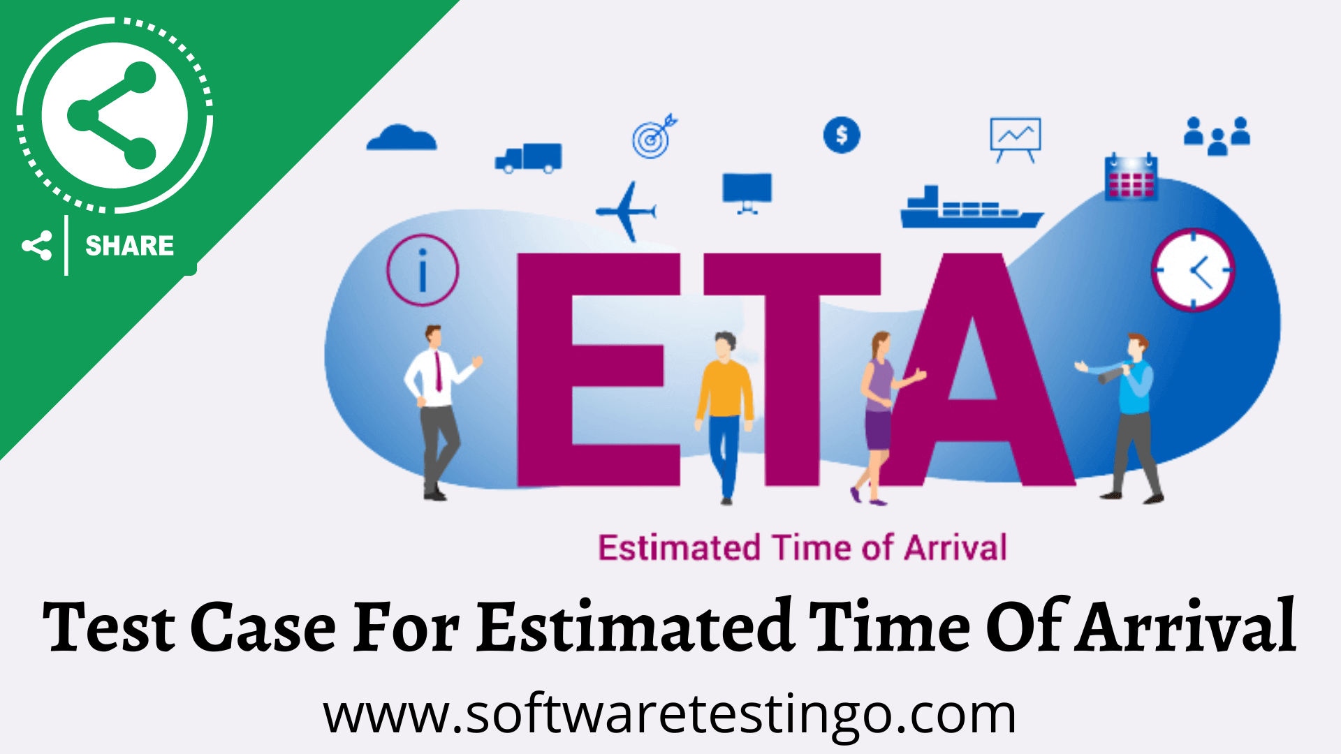 Test Case For Estimated Time Of Arrival