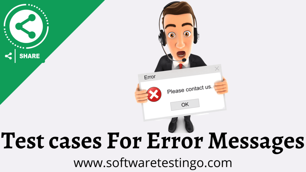 Test cases For Messages & Error Message 1