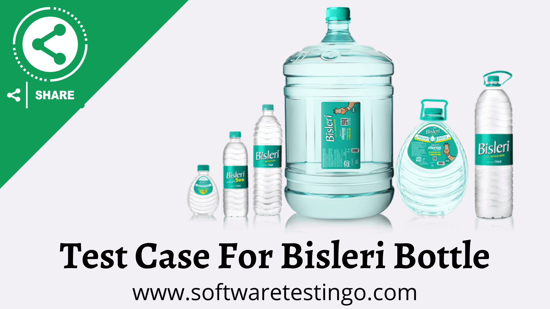 Test Case For Bisleri Bottle