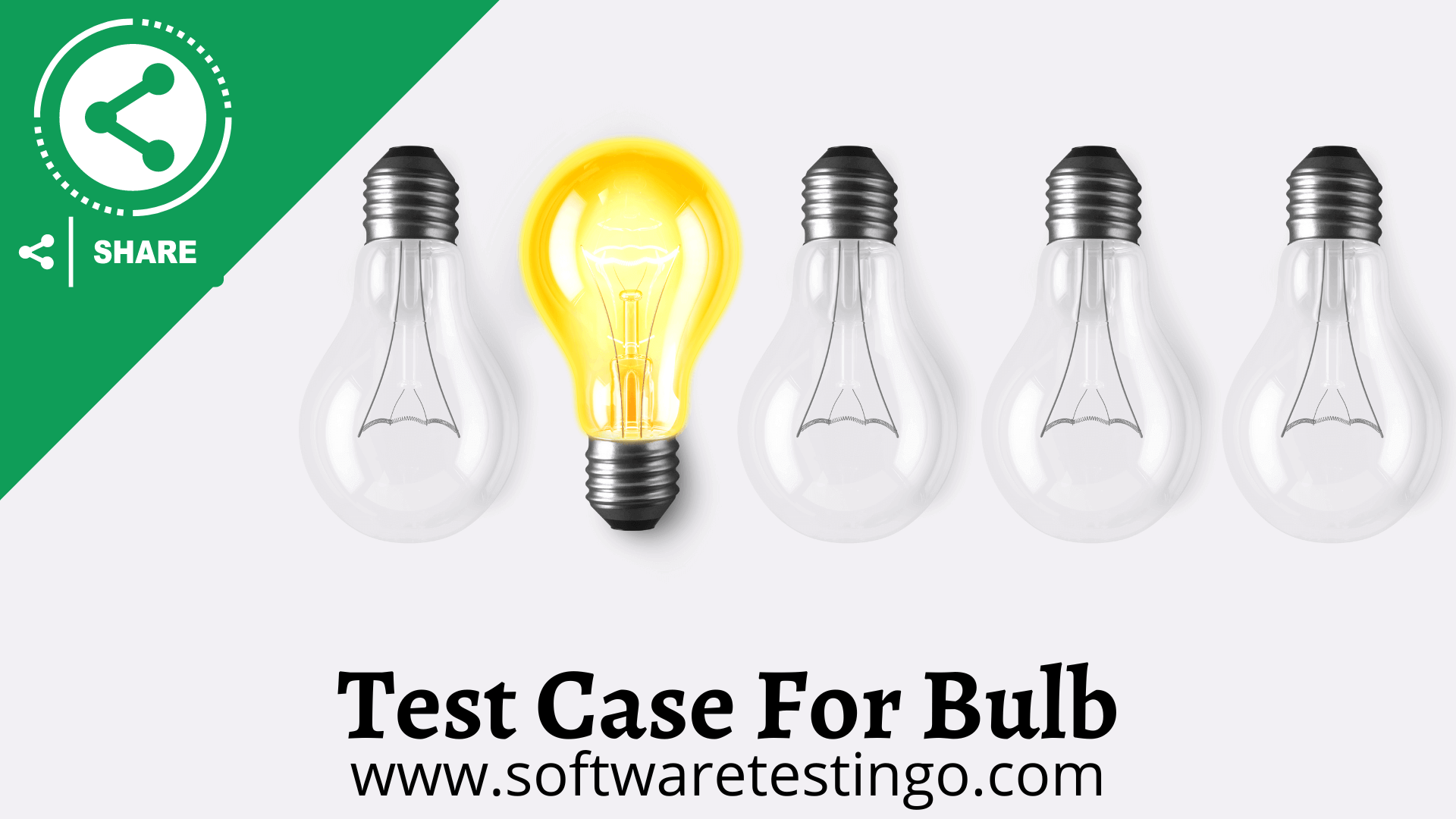 Test Case For Electric Bulb 1 Test Case For Electric Bulb