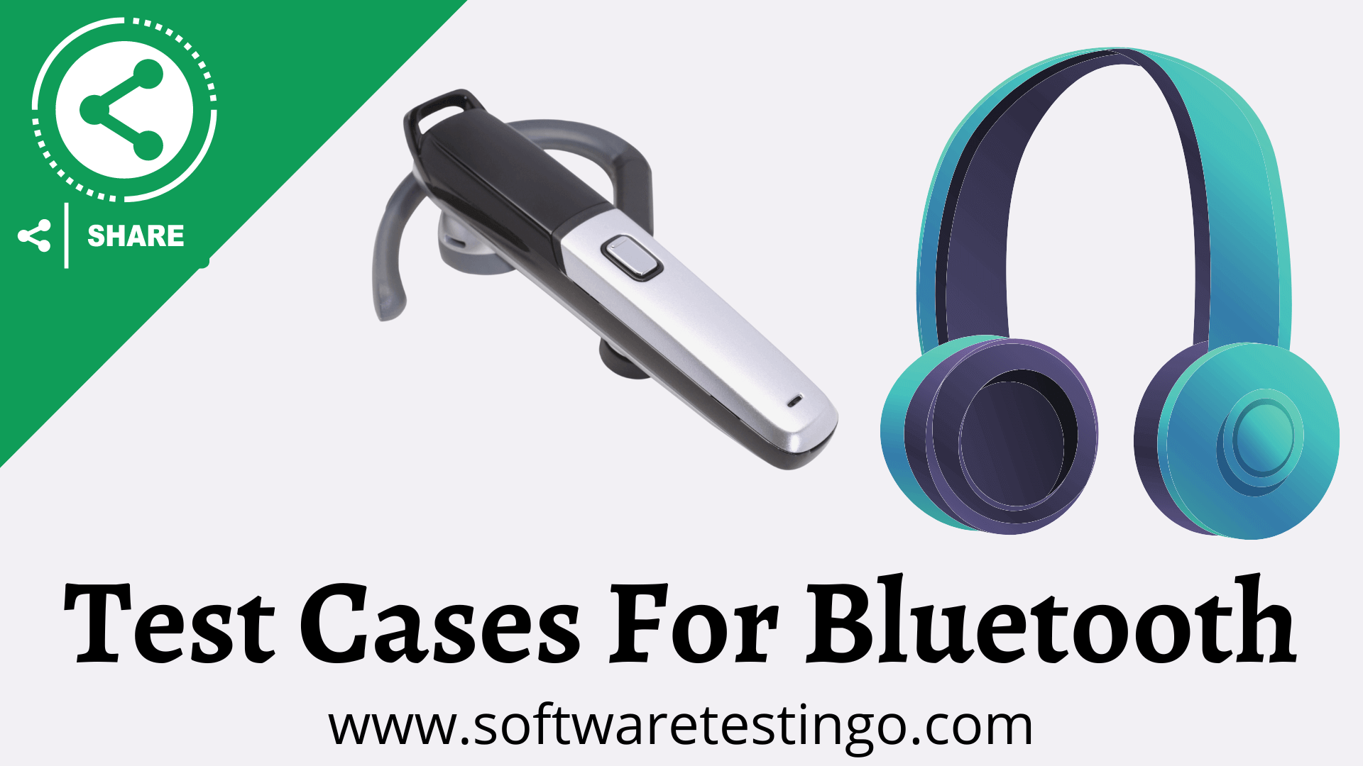 Test Cases For Bluetooth Headset