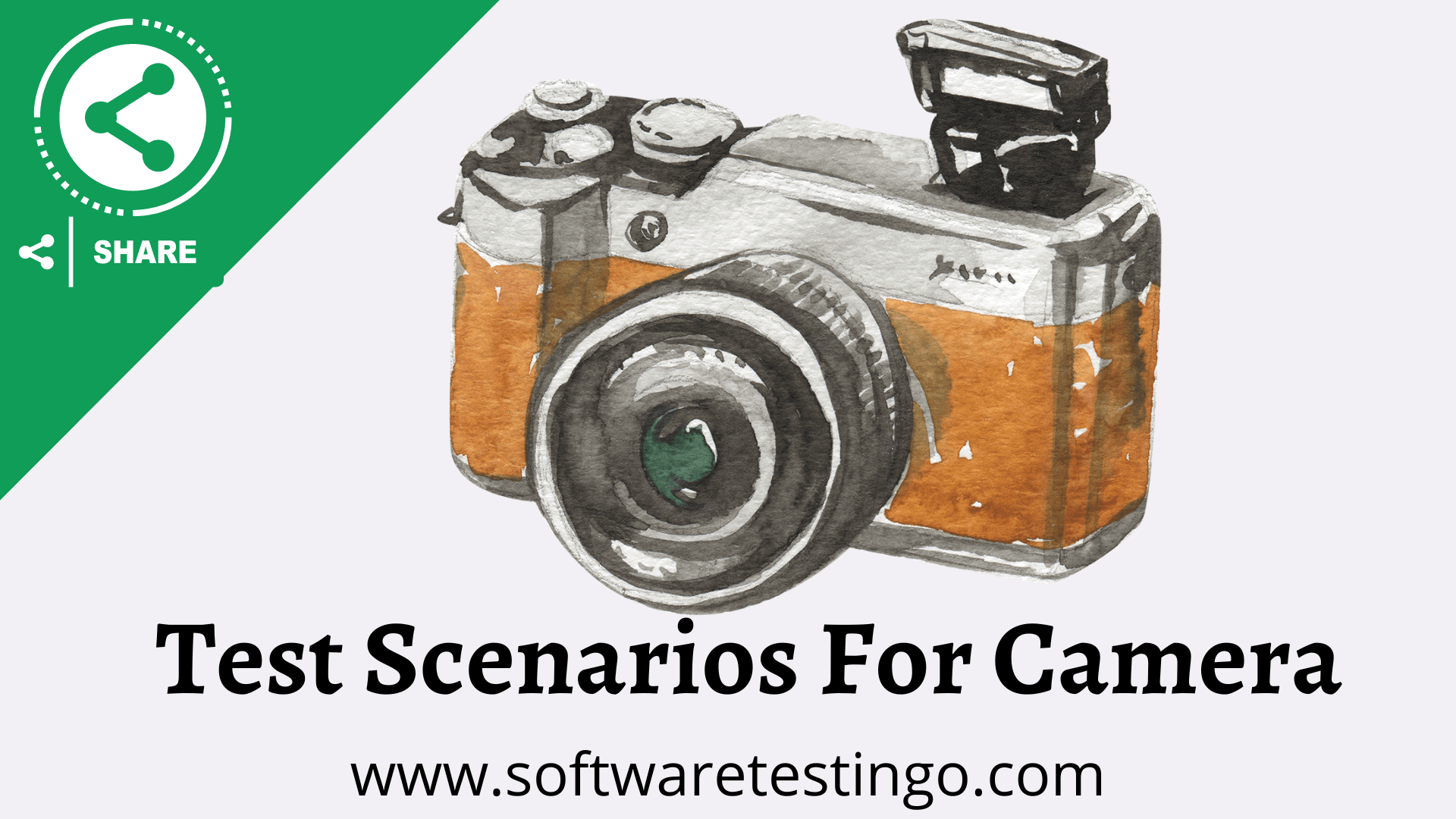 Test Scenarios For Camera