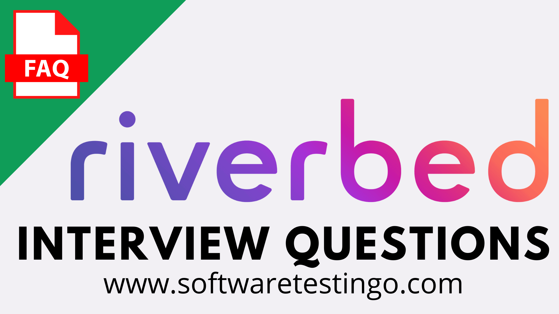 Riverbed Technology (RVBD) Interview Questions