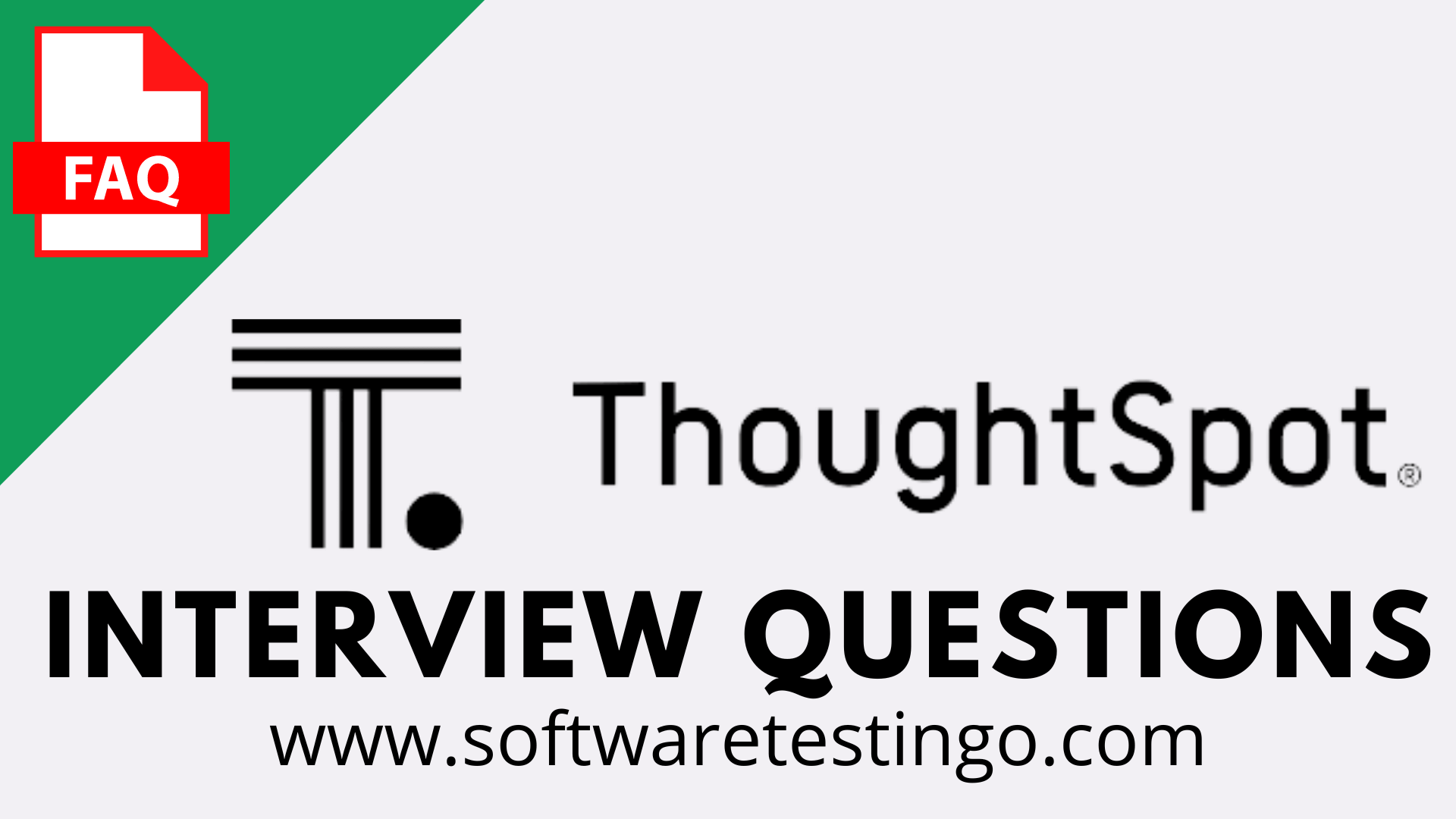 ThoughtSpot Interview Questions