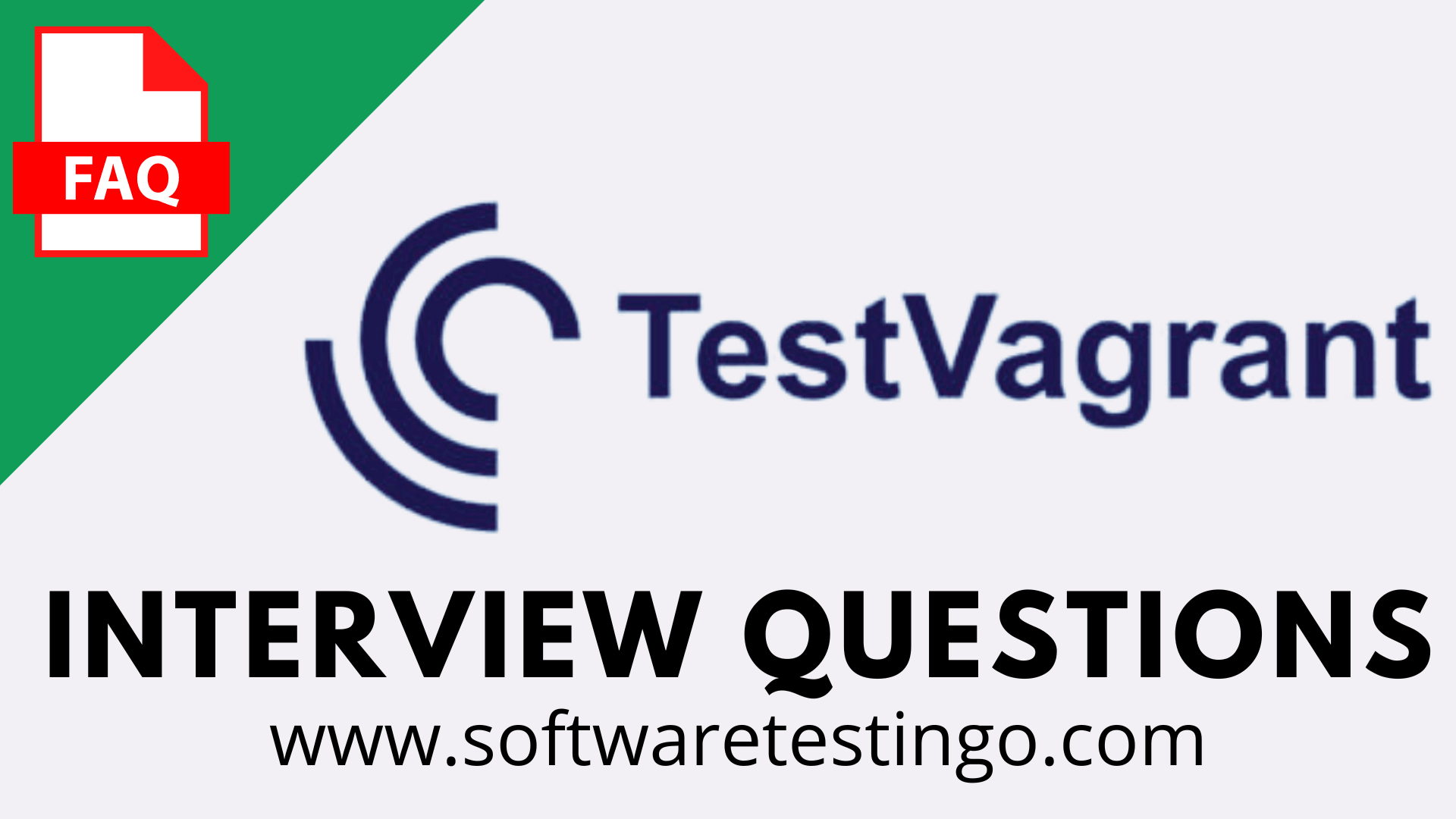 TestVagrant Interview Questions