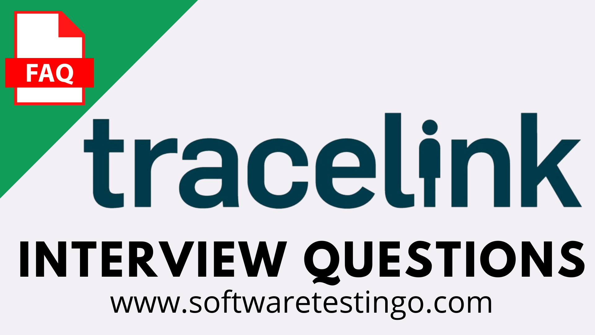 TraceLink Interview Questions